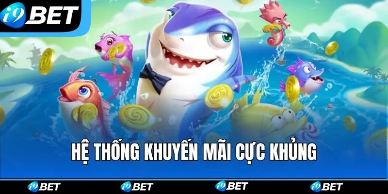 Hệ thống khuyến mãi cực khủng