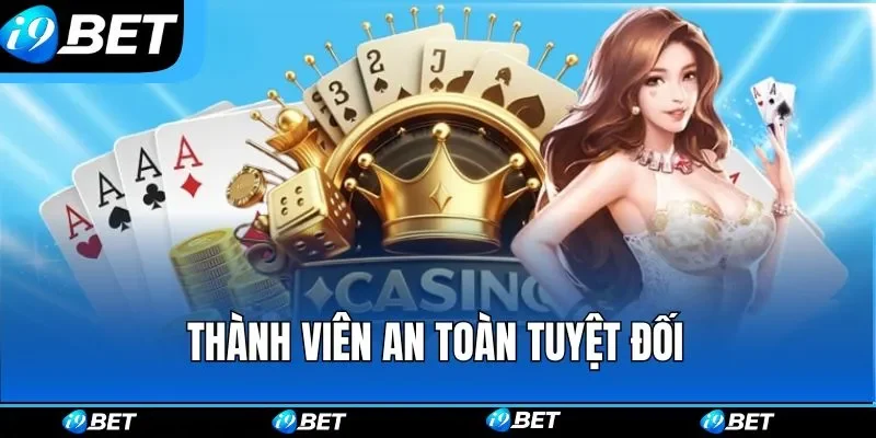 Thành viên an toàn tuyệt đối Thành viên an toàn tuyệt đối