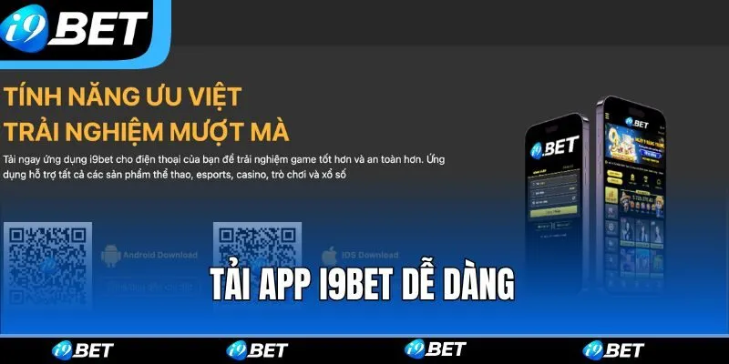Tải app I9bet dễ dàng với 4 thao tác