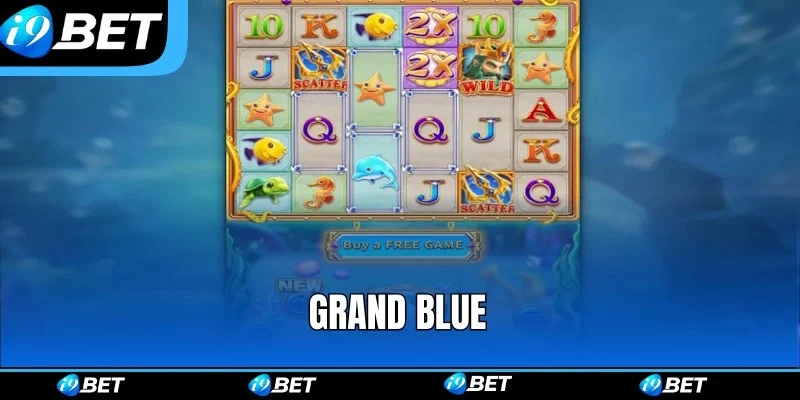 Nổ hũ i9bet Grand Blue đặc sắc