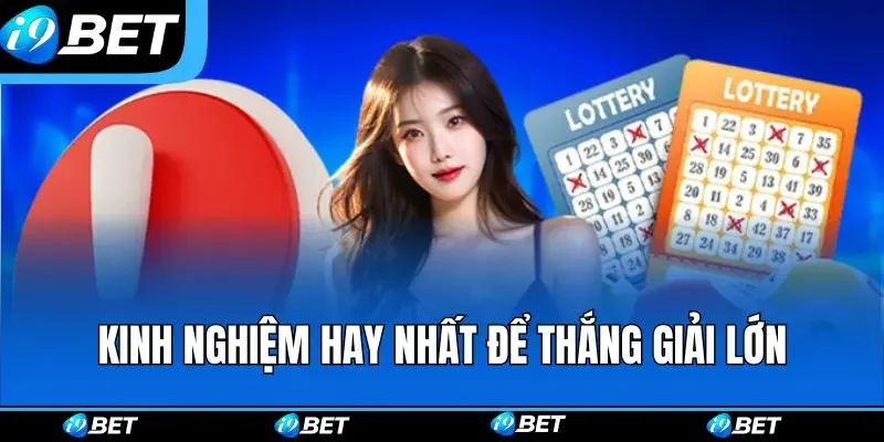 Kinh nghiệm hay nhất để thắng giải lớn